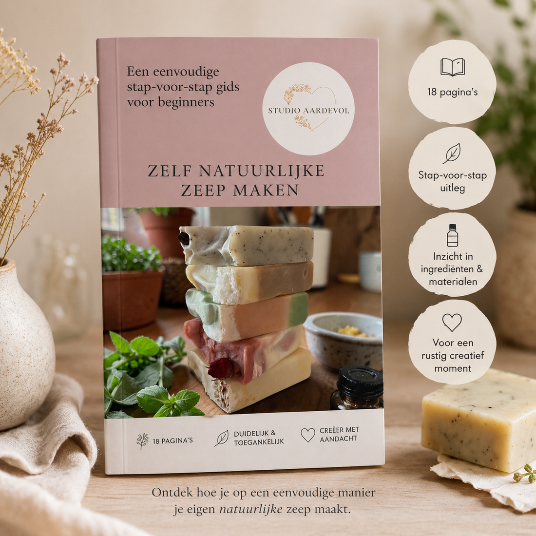 Zelf natuurlijke zeep maken - beginnersgids op de Studio Aardevol blog